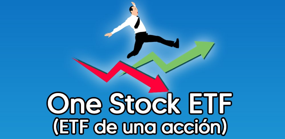 One Stock ETF ETF de una accion