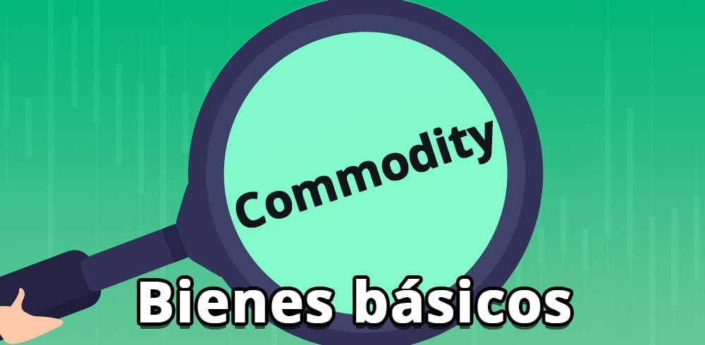 que es commodity bienes basicos materia prima