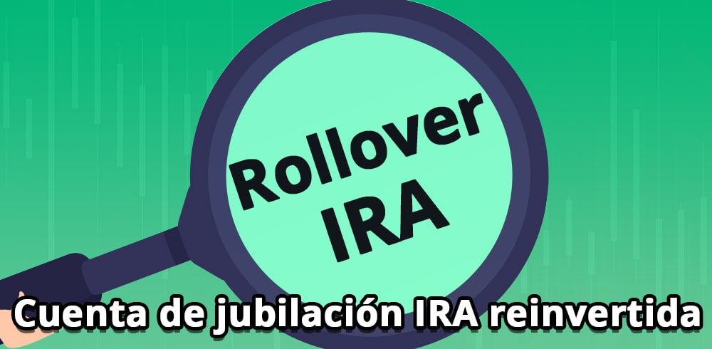 que es Rollover IRA jubilacion retiro