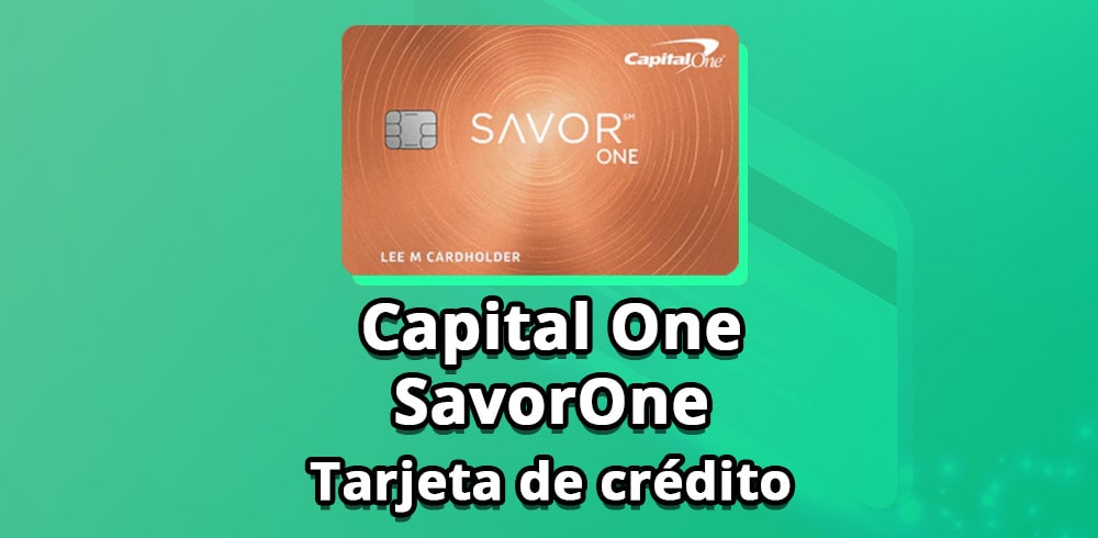 Capital One SavorOne tarjeta de credito