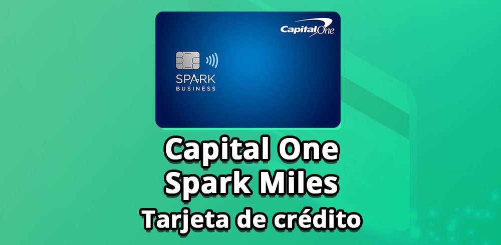 Capital One Spark Miles tarjeta de credito