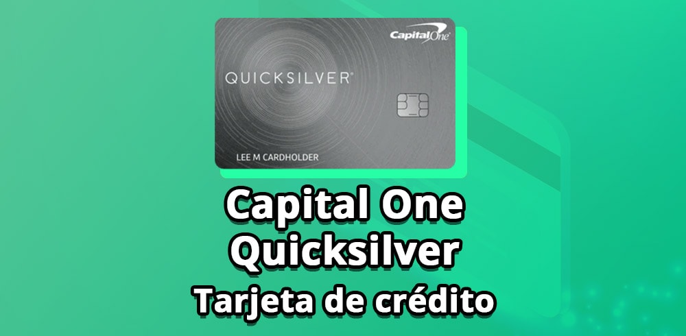 capital one quicksilver tarjeta de credito